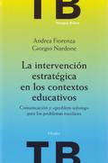 La intervención estratégica en los contextos educa