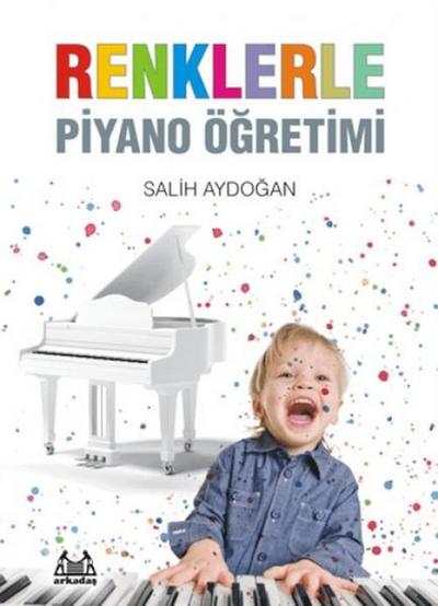 Renklerle Piyano Ögretimi