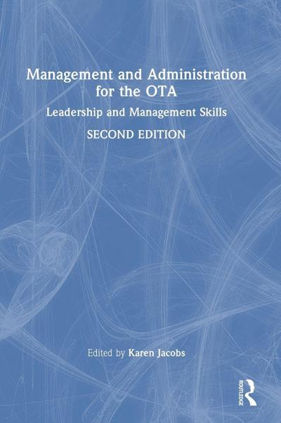 Management and Administration for the OTA