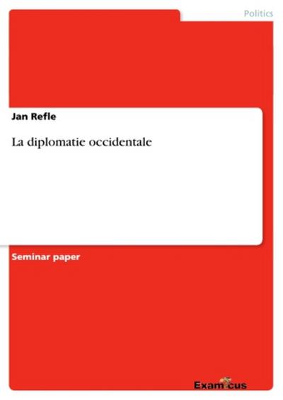 La diplomatie occidentale