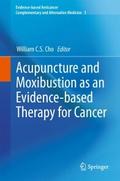 Acupuncture and Moxibustion as an Evidence-based T