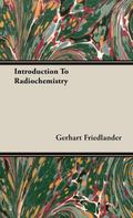 Introduction To Radiochemistry