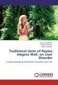 Traditional claim of Roylea elegans Wall.on Liver 