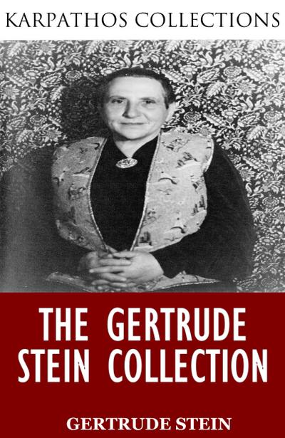 The Gertrude Stein Collection