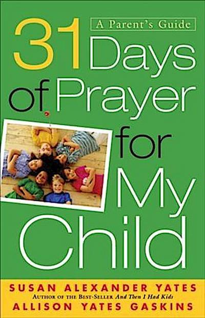 31 Days of Prayer for My Child