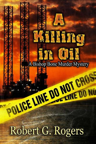 A Killing In Oil
