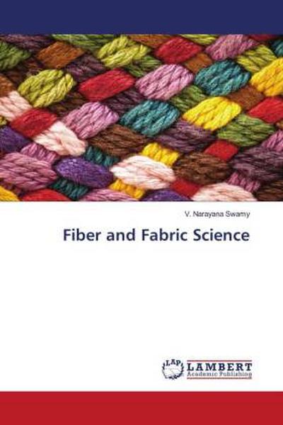 Fiber and Fabric Science