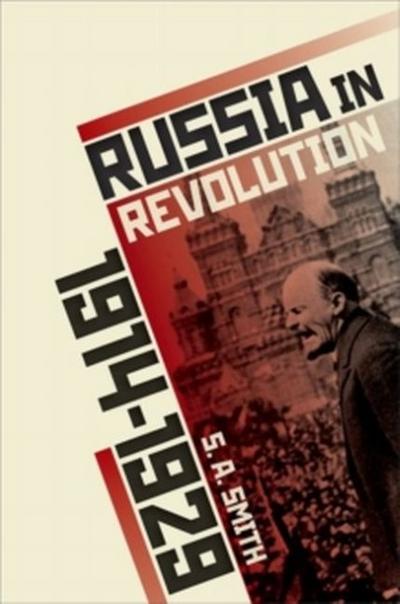 Russia in Revolution - S A Smith