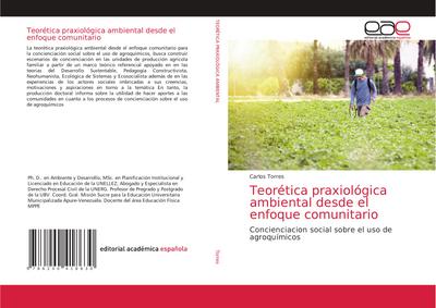 Teorética praxiológica ambiental desde el enfoque comunitario