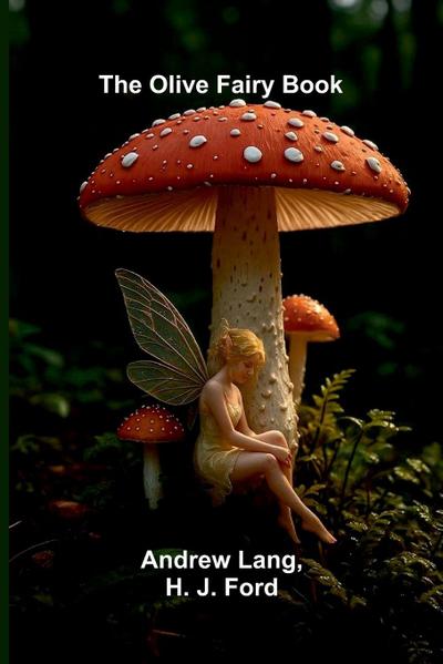 The Olive Fairy Book