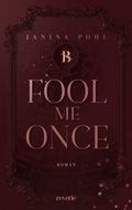 Fool Me Once