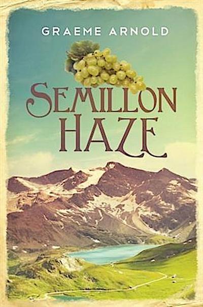 Semillon Haze