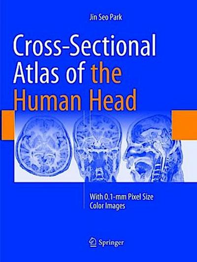 Cross-Sectional Atlas of the Human Head