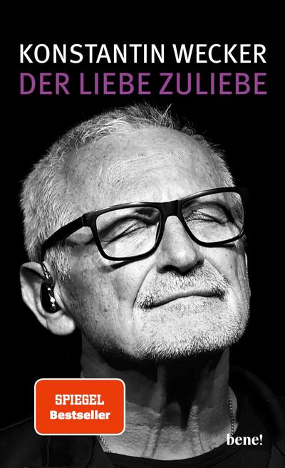 Der Liebe zuliebe (eBook, EPUB) - Konstantin Wecker