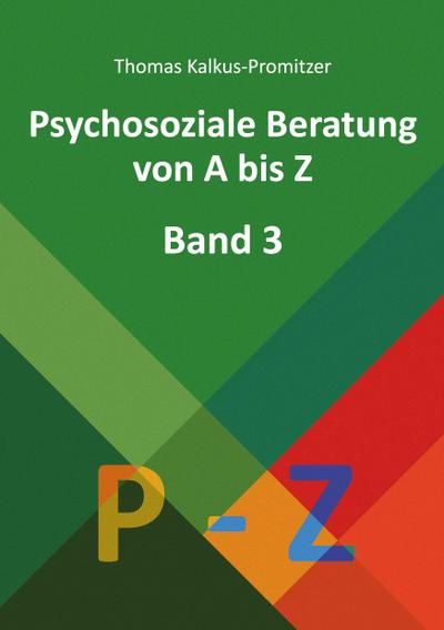 Psychosoziale Beratung von A bis Z