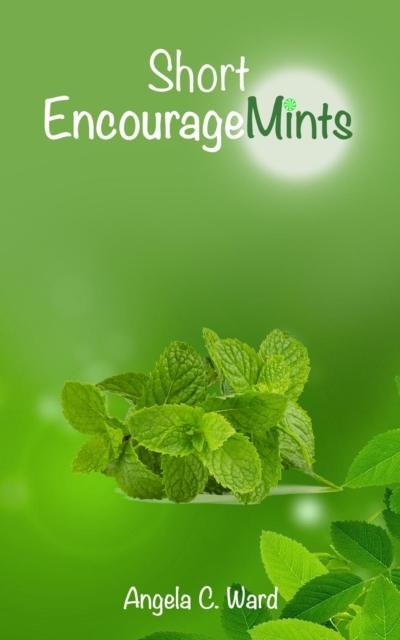 Short EncourageMints