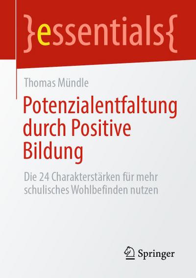 Potenzialentfaltung durch Positive Bildung