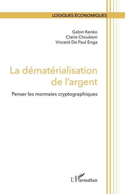 La dématérialisation de l’argent