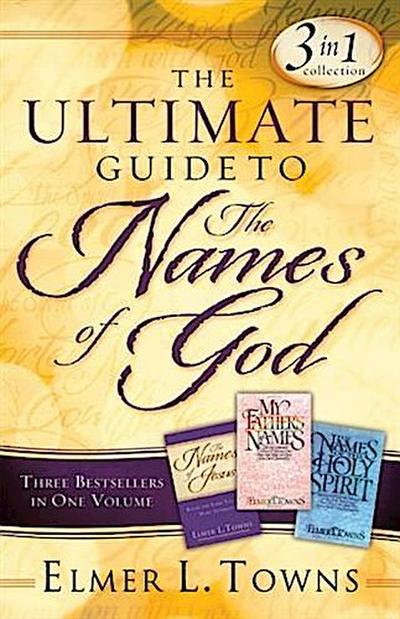 Ultimate Guide to the Names of God