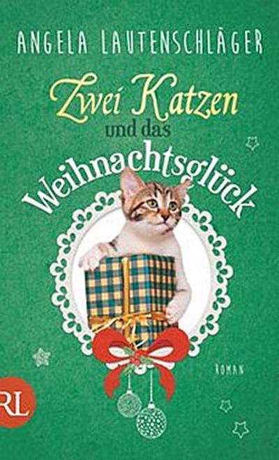 Zwei Katzen und das Weihnachtsglück