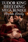 Tudor King Breeding Mega Bundle