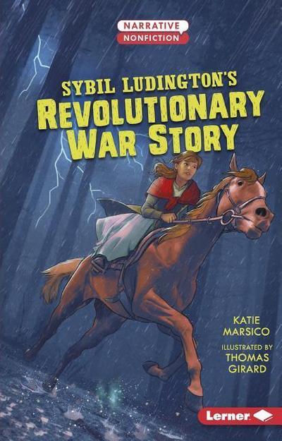 Sybil Ludington’s Revolutionary War Story