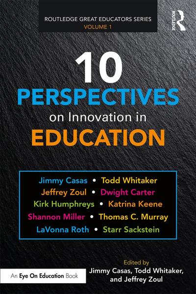 10 Perspectives on Innovation in Education