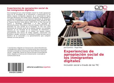 Experiencias de apropiación social de los inmigrantes digitales