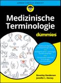Medizinische Terminologie für Dummies