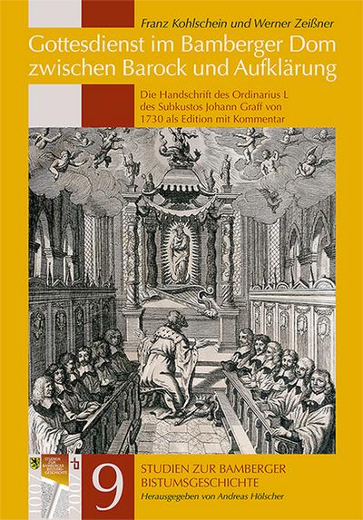 Gottesdienst im Bamberger Dom zwischen Barock und Aufklärung