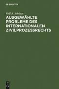Ausgewählte Probleme des internationalen Zivilproz