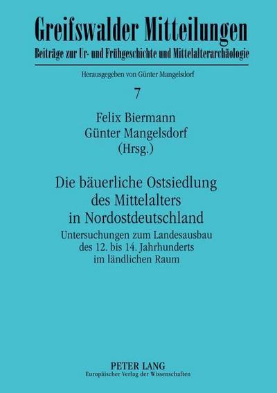 Die bäuerliche Ostsiedlung des Mittelalters in Nordostdeutschland