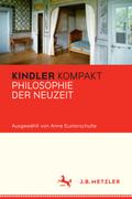 Kindler Kompakt: Philosophie der Neuzeit