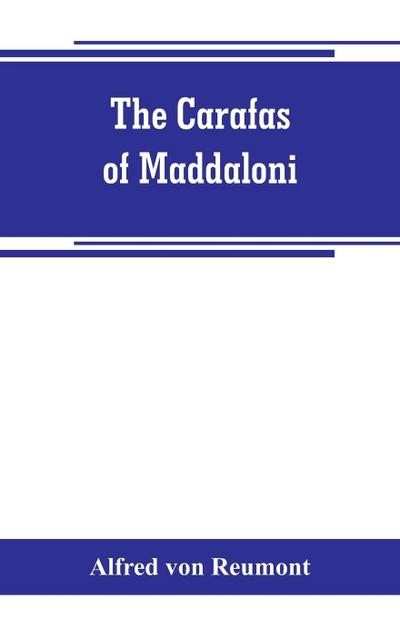 The Carafas of Maddaloni