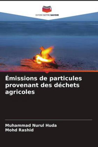 Émissions de particules provenant des déchets agricoles