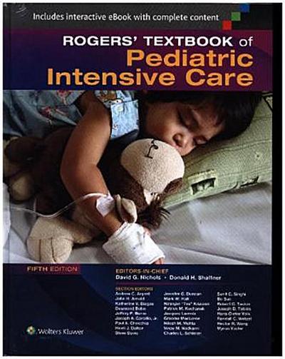 Rogers’ Textbook of Pediatric Intensive Care