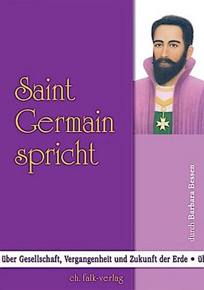 Saint Germain spricht. Bd.1