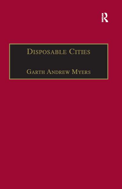 Disposable Cities