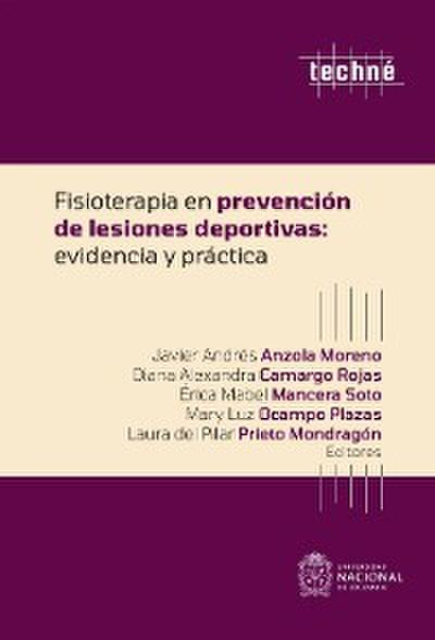 Fisioterapia en prevención de lesiones deportivas: evidencia y práctica