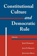 Constitutional Culture and Democratic Rule