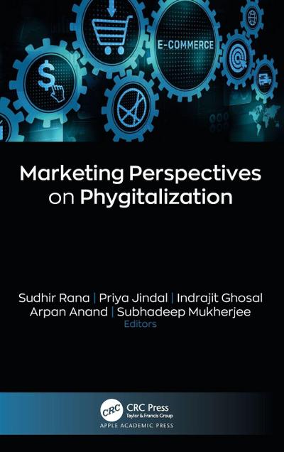 Marketing Perspectives on Phygitalization
