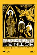 Reinventando Denise