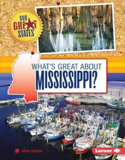 What’s Great about Mississippi?