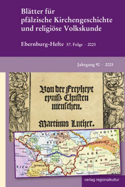 Blätter für pfälzische Kirchengeschichte und religiöse Volkskunde 2023