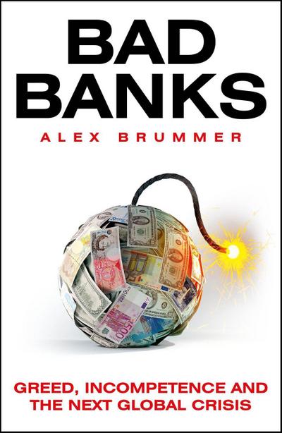 Bad Banks