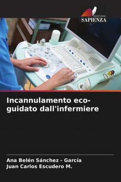 Incannulamento eco-guidato dall’infermiere