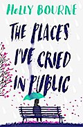 The Places I’ve Cried in Public