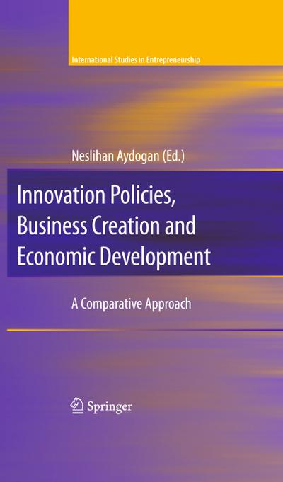 Innovation Policies, Business Creation and Economic Development
