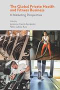 Global Private Health & Fitness Business