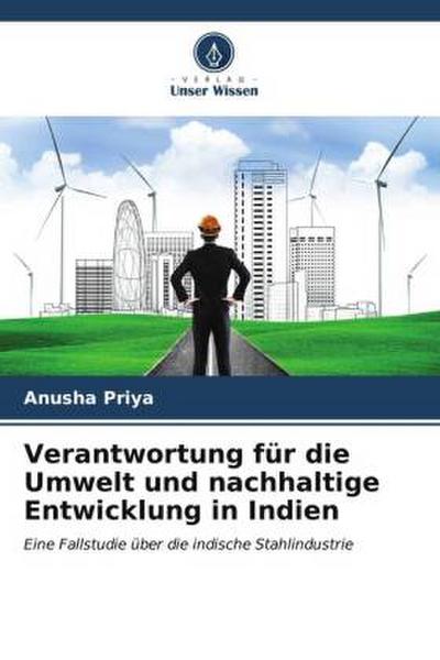 Verantwortung für die Umwelt und nachhaltige Entwicklung in Indien
